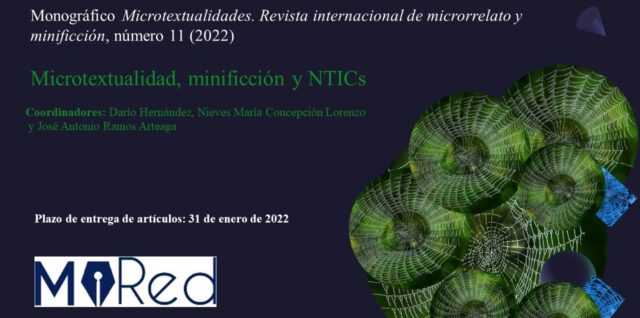 Call for Papers. Monográfico: Microtextualidad, minificción y NTICs